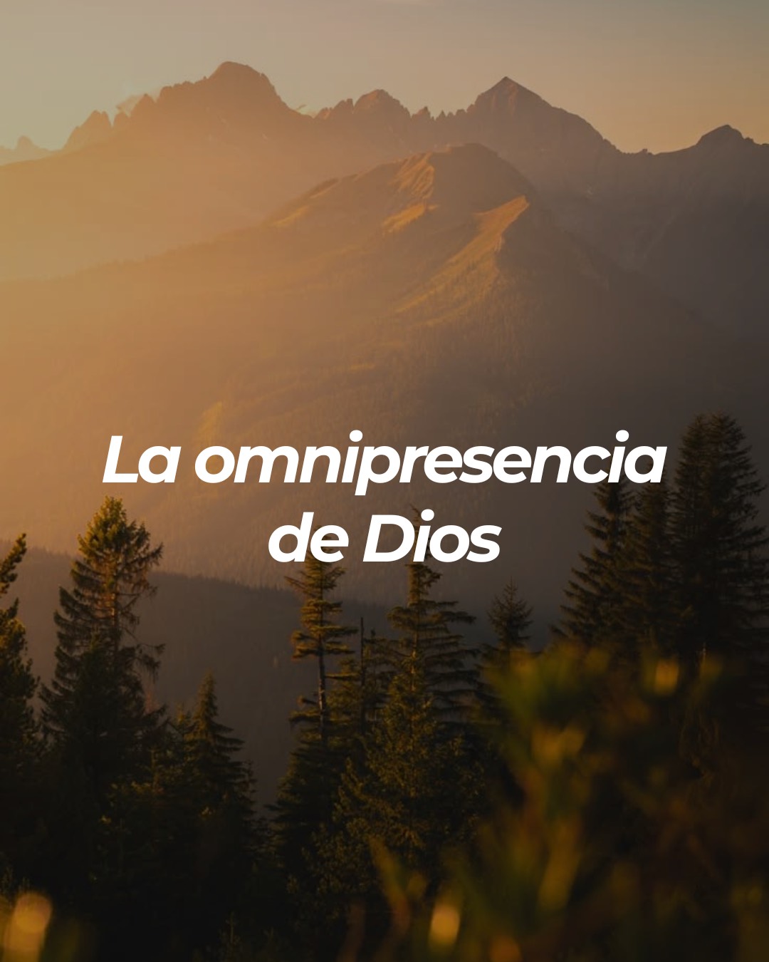 La omnipresencia de Dios