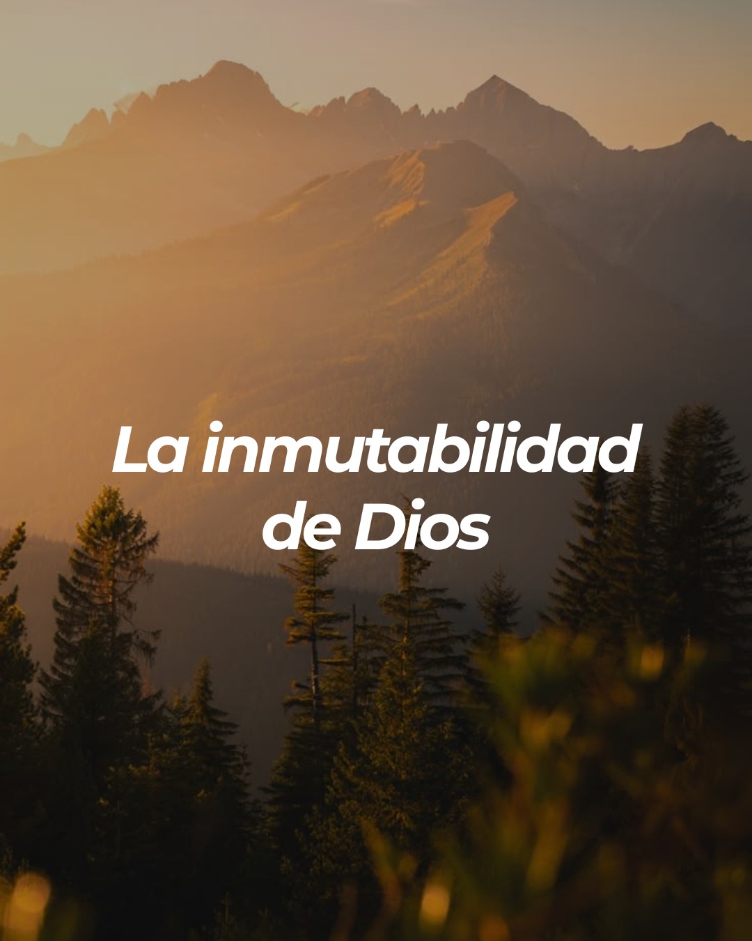 La inmutabilidad de Dios
