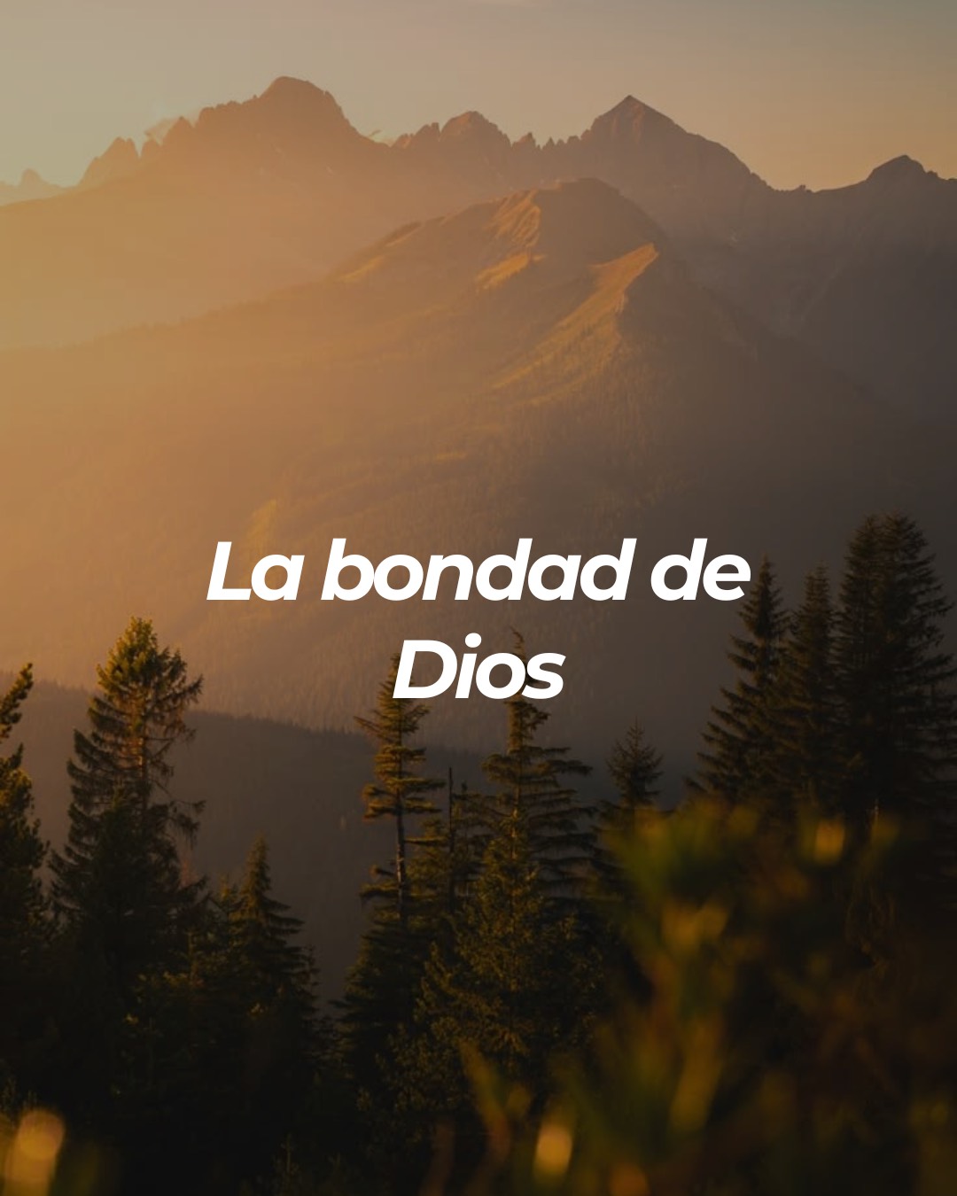 La bondad de Dios
