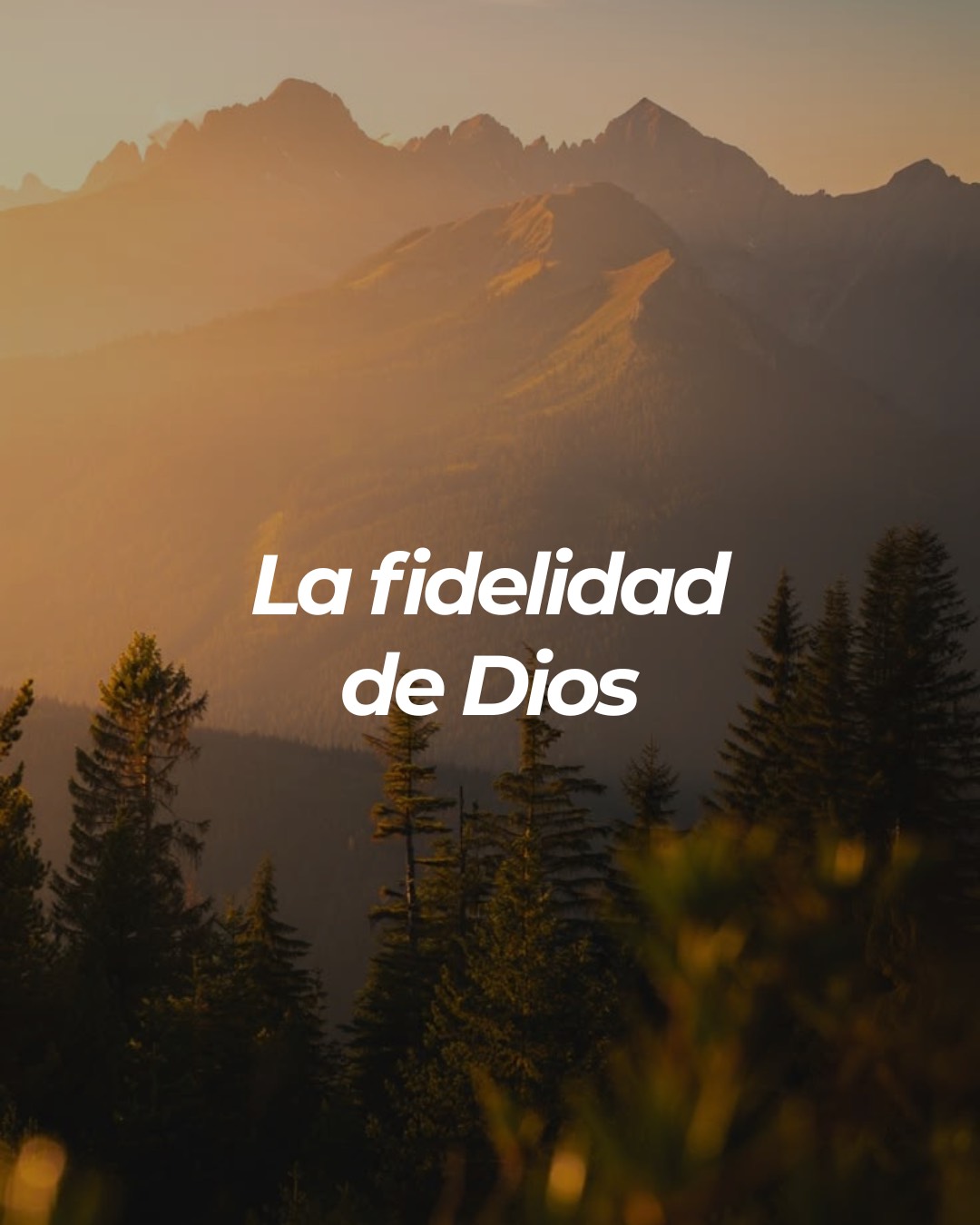 La fidelidad de Dios