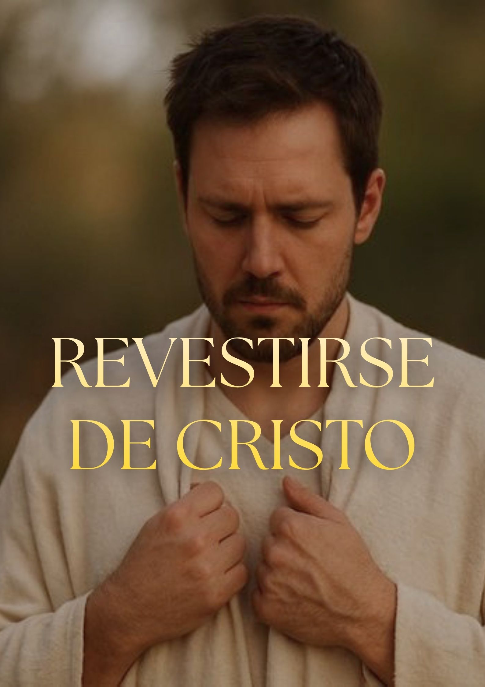 Revestirse de Cristo