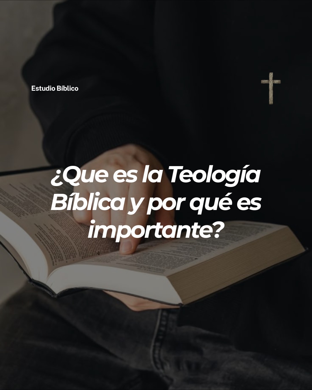 Teología Bíblica - Lección 1